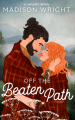 Couverture The Mountains are Calling, book 1: Off The Beaten Path Editions Autoédité 2024