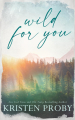 Couverture The Wilds of Montana, book 1: Wild for You Editions New Ampersand 2024