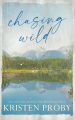 Couverture The Wilds of Montana, book 2: Chasing Wild Editions New Ampersand 2024
