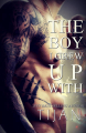 Couverture The Boy I Grew Up With Editions Autoédité 2018