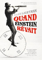 Couverture Quand Einstein rêvait Editions Quanto 2022