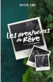 Couverture Les aventuriers du rêve Editions Autoédité 2024