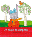 Couverture Un drôle de chapeau Editions Gautier-Languereau (Albums) 2007