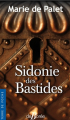 Couverture Sidonie des Bastides Editions de Borée 2017