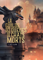 Couverture La Guilde des Queues de chats morts Editions L'Atalante (La Dentelle du cygne) 2025