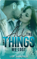 Couverture All the things we lost, tome 2 Editions Nisha et caetera / de l'Opportun 2022