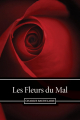 Couverture Les Fleurs du Mal / Les Fleurs du Mal et autres poèmes Editions Ebooks libres et gratuits 2011