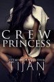 Couverture Crew, book 2: Crew Princess Editions Autoédité 2019