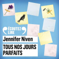 Couverture Tous nos jours parfaits Editions Gallimard  (Écoutez lire) 2023