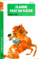Couverture L'étalon noir, tome 11 : Flamme part en flèche Editions Hachette (Bibliothèque Verte) 1992