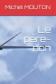 Couverture Le père-don Editions Autoédité 2021