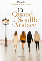 Couverture Et quand souffle l'audace  Editions Autoédité 2024