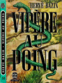 Couverture Vipère au poing Editions Le Livre de Poche 1968
