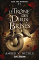 Couverture Gods and Monsters, tome 2 : Le trône des Dieux brisés Editions MxM Bookmark (Lost Kingdom) 2025