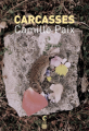 Couverture Carcasses Editions Cambourakis 2025