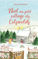 Couverture Noël au petit cottage des Cotswolds Editions Autoédité 2022