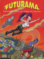 Couverture Futurama : Bienvenue dans le monde de demain ! Editions Jungle ! 2009