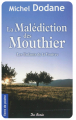 Couverture Les enfants de la vouivre, tome 3 : La malédiction des Mouthier Editions de Borée (Terre de poche) 2007