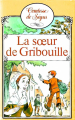 Couverture La soeur de Gribouille Editions France Loisirs 1982