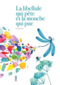 Couverture La libellule qui pète et la mouche qui pue  Editions Saltimbanque 2025