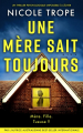 Couverture Grace Morton, tome 2 : Une mère sait toujours Editions Bookouture 2025