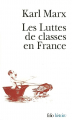 Couverture Les luttes de classes en France Editions Folio  (Histoire) 2013