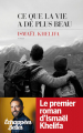 Couverture Ce que la vie a de plus beau Editions Les Escales (Domaine français) 2024
