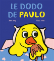 Couverture Le dodo de Paulo Editions L'École des loisirs (Loulou & Cie) 2025