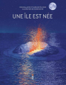 Couverture Une île est née Editions Saltimbanque 2025
