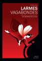Couverture Larmes Vagabondes, Les disparus de la FeVi Editions de la Rive 2023