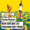 Couverture Bien sûr que les poissons ont froid Editions Belin / Gallimard 2024