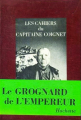 Couverture Les cahiers du Capitaine Coignet, intégrale complèté Editions Hachette 1968