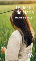 Couverture Le Destin de Marie Editions de Borée 2019