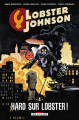 Couverture Lobster Johnson, tome 4 : Haro sur Lobster ! Editions Delcourt (Contrebande) 2019
