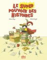 Couverture Le super pouvoir des histoires  Editions ABC Melody 2022