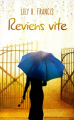Couverture Reviens vite Editions Autoédité 2021
