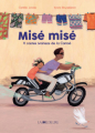 Couverture Misé Misé : 11 contes ivoiriens de la Comoé Editions La Joie de Lire 2022