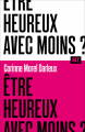 Couverture Être heureux avec moins ? Editions de La Martinière (Alt) 2023
