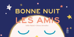 Couverture Bonne nuit les amis Editions Saltimbanque 2025
