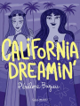 Couverture California dreamin' Editions Gallimard  (Bande dessinée) 2024