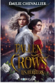 Couverture Fallen Crows, tome 1 : Les héritiers Editions Korrigan 2025