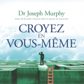Couverture Croyez en vous-même Editions Kampus 2018