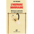 Couverture L'histoire inhumaine  Editions Armand Colin 1992