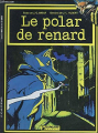 Couverture Le polar de renard Editions Dargaud 1979