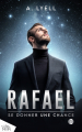 Couverture Se donner une chance, tome 1 : Rafael Editions Autoédité 2025