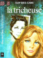 Couverture La tricheuse Editions J'ai Lu 1976