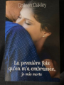 Couverture La première fois qu'on m'a embrassée, je suis morte Editions Bragelonne 2018