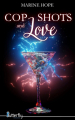 Couverture Cop, shots and love Editions Butterfly 2025