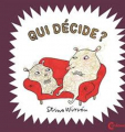 Couverture Qui décide ? Editions Cambourakis 2025