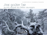 Couverture J'irai goûter l'air qu'ont respiré les bêtes sauvages Editions Hozhoni 2023